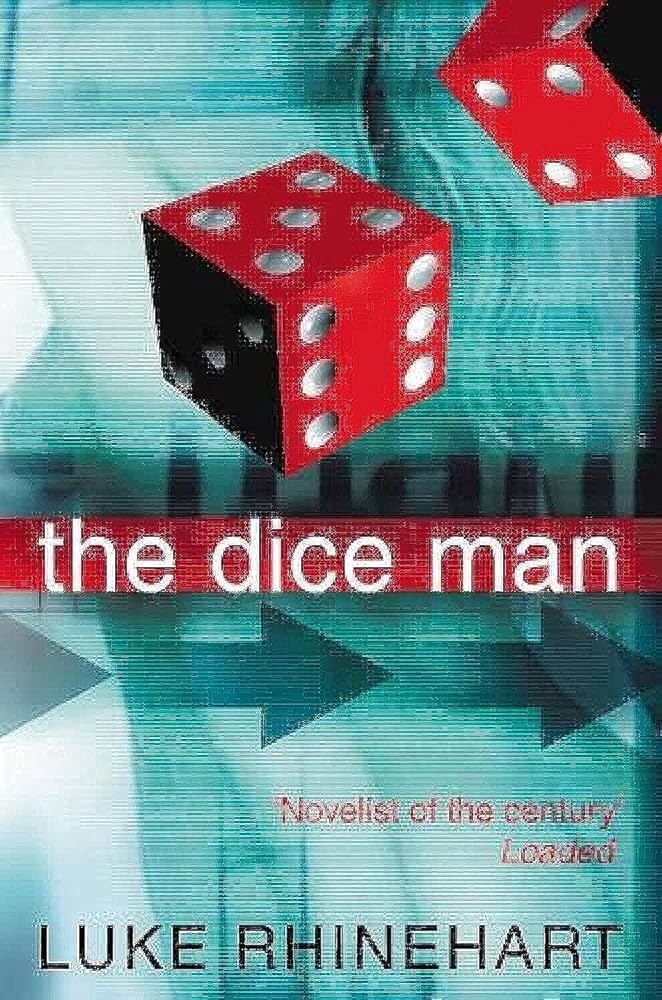 The Dice Man by Luke Rhinehart book cover